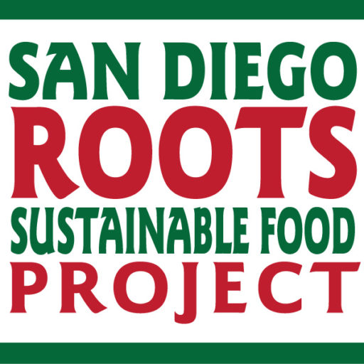 San Diego Roots Sustainable Food Project